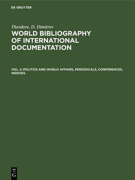 Produktbild: Politics and world affairs, periodicals, conferences, indexes
