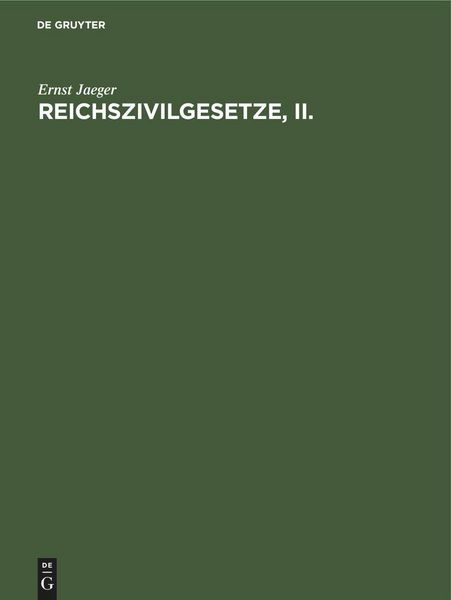 Produktbild: Reichszivilgesetze, II.