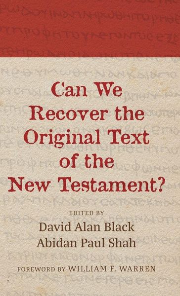 Produktbild: Can We Recover the Original Text of the New Testament?