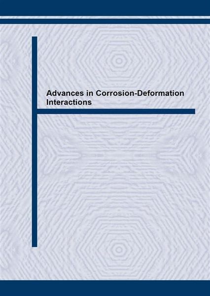 Produktbild: Advances in Corrosion-Deformation Interactions