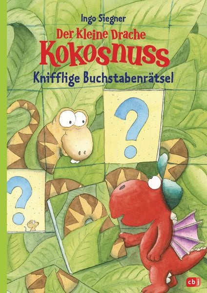 Der kleine Drache Kokosnuss – Knifflige Buchstabenrätsel, Gebundene Ausgabe von Ingo Siegner, CBJ, 978-3-570-17849-2