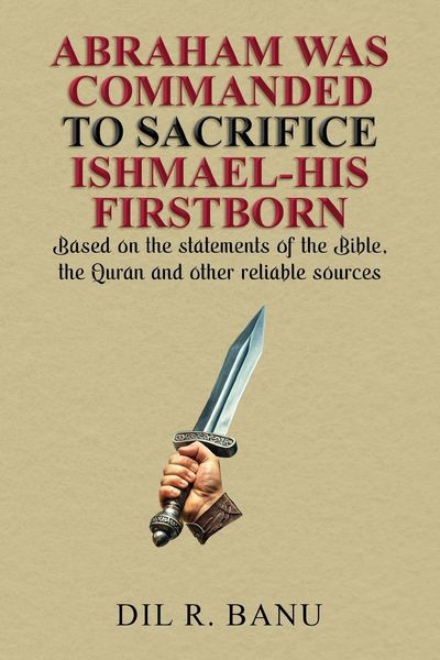 Produktbild: Abraham was Commanded To Sacrifice Ishmael-His Firstborn