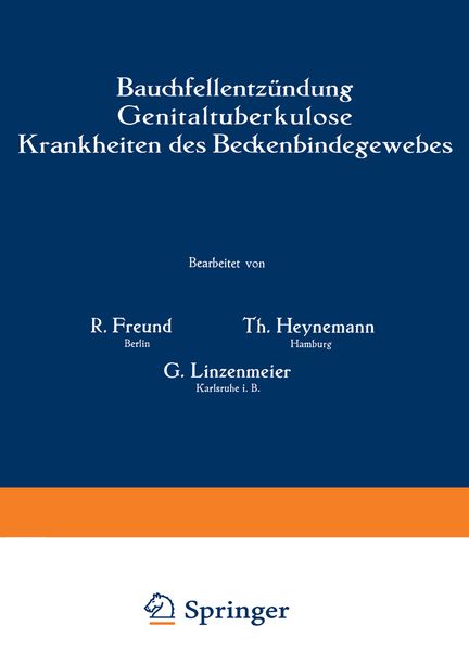 Produktbild: Bauchfellentz&uuml;ndung Genitaltuberkulose Krankheiten des Beckenbindegewebes