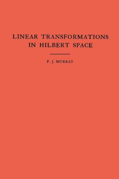 Produktbild: An Introduction to Linear Transformations in Hilbert Space
