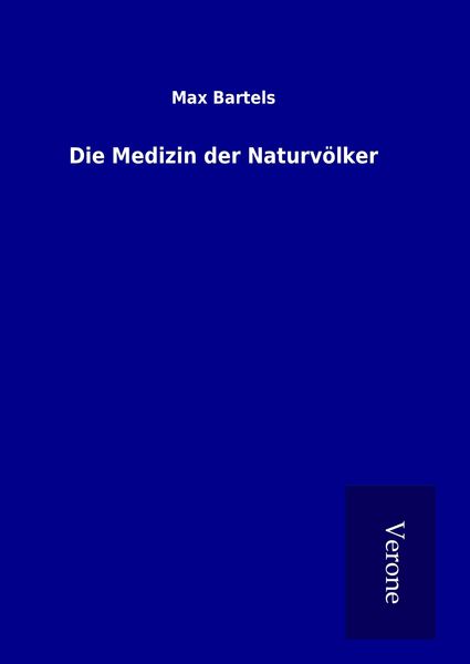 Produktbild: Die Medizin der Naturv&ouml;lker