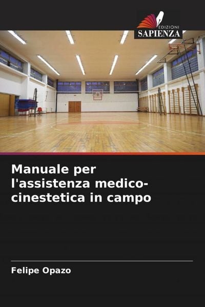Produktbild: Manuale per l'assistenza medico-cinestetica in campo