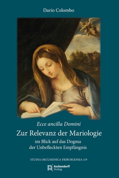 Produktbild: Ecce ancilla Domini. Zur Relevanz der Mariologie