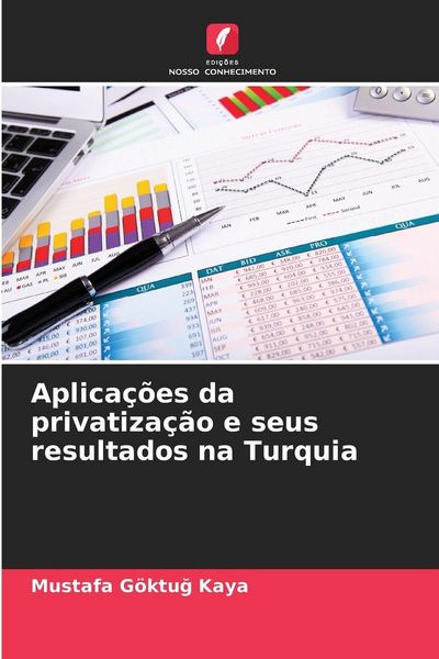 Produktbild: Aplica&ccedil;&otilde;es da privatiza&ccedil;&atilde;o e seus resultados na Turquia