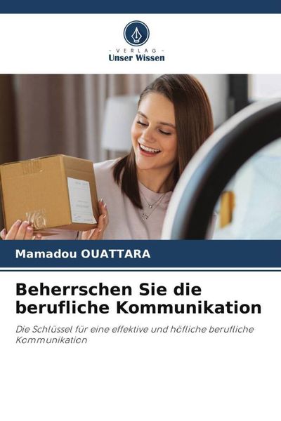 Produktbild: Beherrschen Sie die berufliche Kommunikation