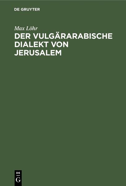 Produktbild: Der vulg&auml;rarabische Dialekt von Jerusalem
