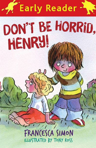 Produktbild: Horrid Henry Early Reader: Don't Be Horrid, Henry!