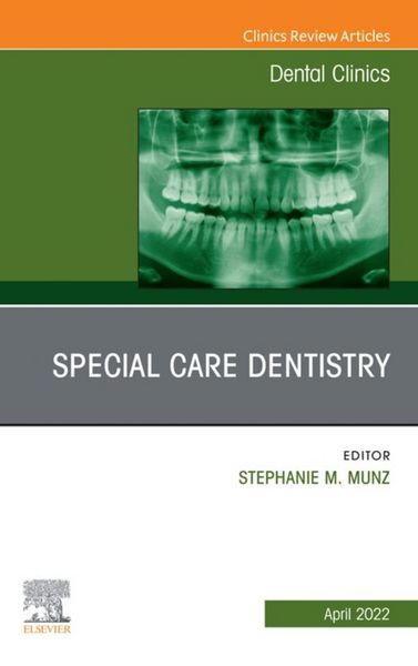 Produktbild: Special Care Dentistry, An Issue of Dental Clinics of North America, E-Book