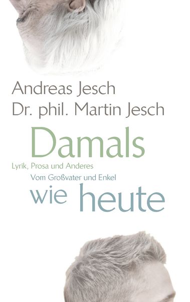 Produktbild: Lyrik und Prosa vom Gro&szlig;vater und Enkel