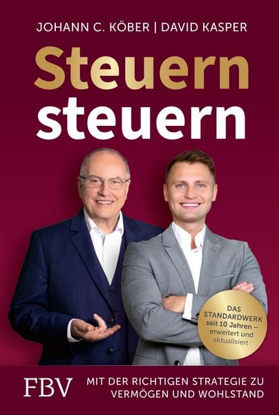 Steuern steuern, Gebundene Ausgabe von David Kasper , Johann C. Köber, Finanzbuch Verlag, 9783959728072