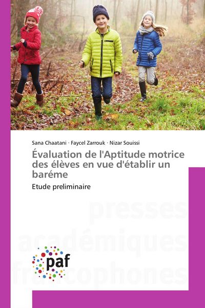 Produktbild: &Eacute;valuation de l'Aptitude motrice des &eacute;l&egrave;ves en vue d'&eacute;tablir un bar&eacute;me