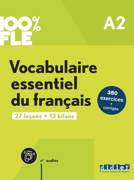 Produktbild: 100% FLE - Vocabulaire essentiel du fran&ccedil;ais - A2