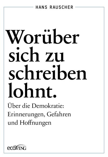 Produktbild: Wor&uuml;ber sich zu schreiben lohnt