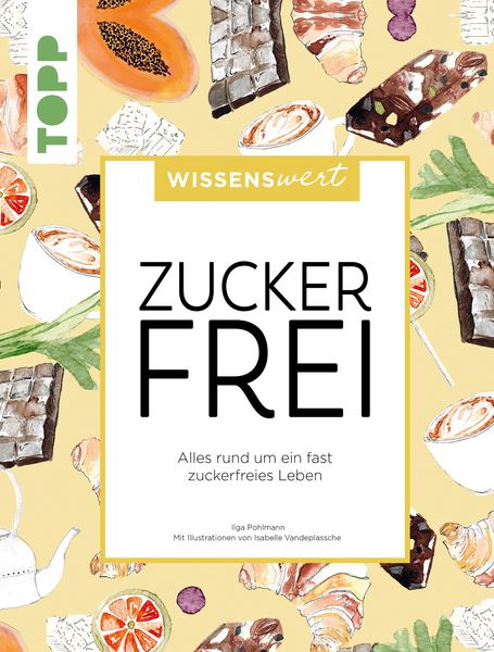 Produktbild: Wissenswert - Zuckerfrei