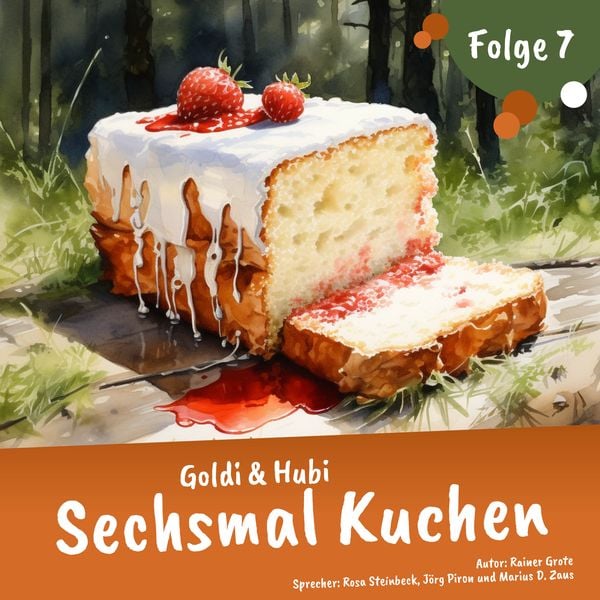 Produktbild: Einschlafgeschichten f&uuml;r Kinder ab 3 Jahren | Goldi & Hubi &ndash; Sechsmal Kuchen (Staffel 1, Folge 7)