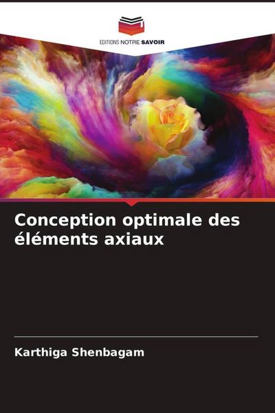 Produktbild: Conception optimale des &eacute;l&eacute;ments axiaux
