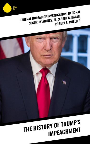 Produktbild: The History of Trump's Impeachment