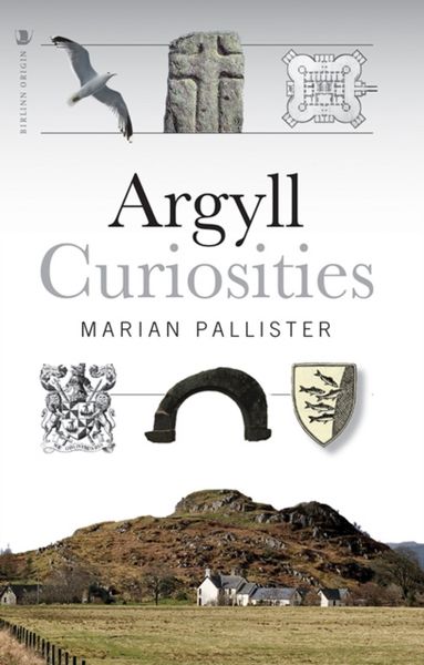 Produktbild: Pallister, M: Argyll Curiosities
