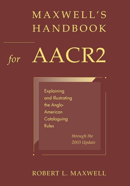 Produktbild: Maxwell's Handbook for AACR2