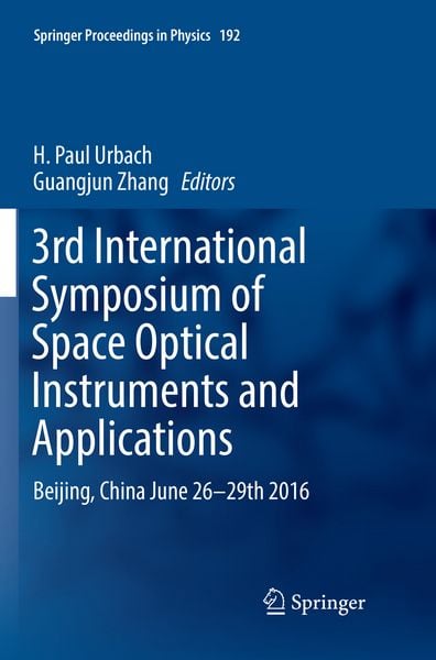 Produktbild: 3rd International Symposium of Space Optical Instruments and Applications