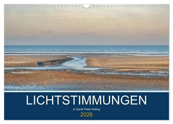 Produktbild: Lichtstimmungen in Sankt Peter-Ording (Wandkalender 2026 DIN A3 quer), CALVENDO Monatskalender