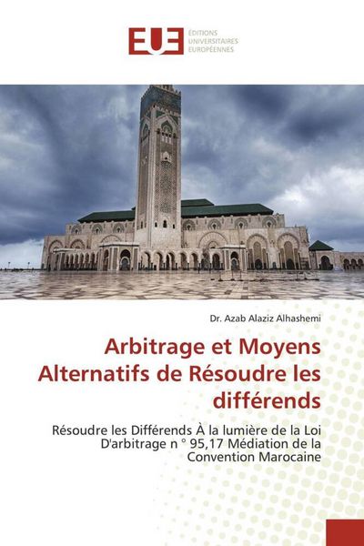 Produktbild: Arbitrage et Moyens Alternatifs de R&eacute;soudre les diff&eacute;rends