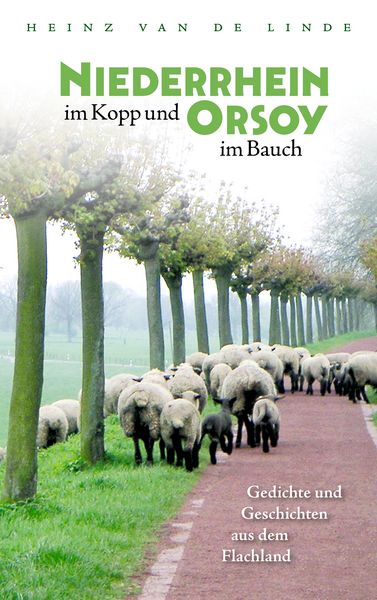 Produktbild: Niederrhein im Kopp und Orsoy im Bauch