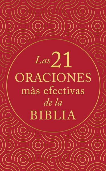Produktbild: Las 21 Oraciones M&aacute;s Efectivas de la Biblia