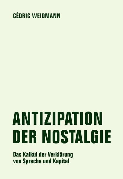 Produktbild: Antizipation der Nostalgie