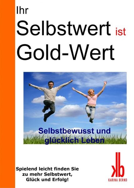 Produktbild: Ihr Selbstwert ist Gold-Wert
