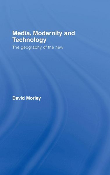 Produktbild: Media, Modernity and Technology