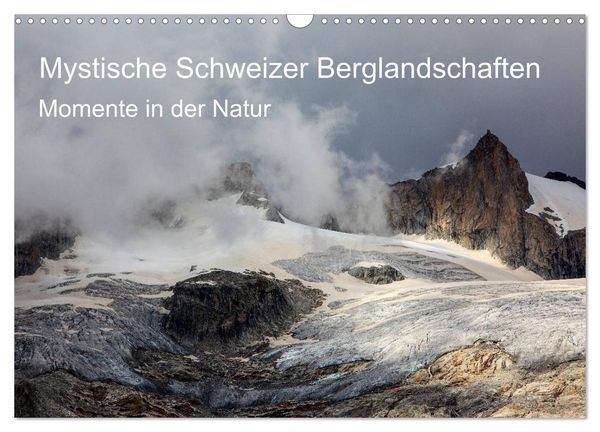Produktbild: Mystische Schweizer Berglandschaften - Momente in der Natur (Wandkalender 2026 DIN A3 quer), CALVENDO Monatskalender
