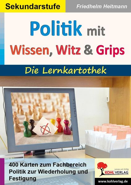 Produktbild: Politik mit Wissen, Witz und Grips