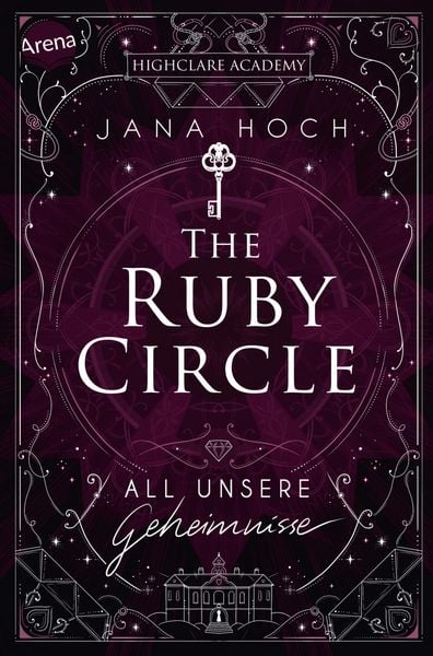 Produktbild: The Ruby Circle (1). All unsere Geheimnisse
