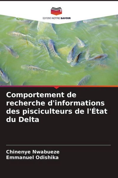 Produktbild: Comportement de recherche d'informations des pisciculteurs de l'&Eacute;tat du Delta
