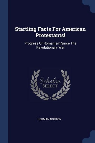 Produktbild: Startling Facts For American Protestants!