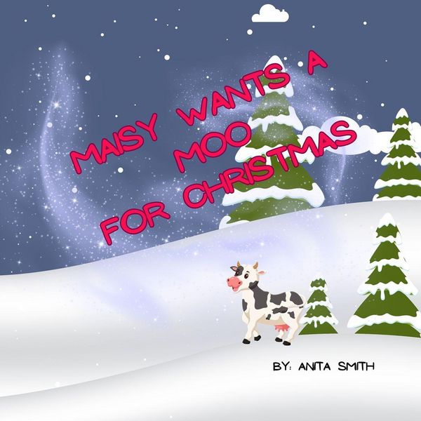 Produktbild: Maisy Wants a Moo For Christmas