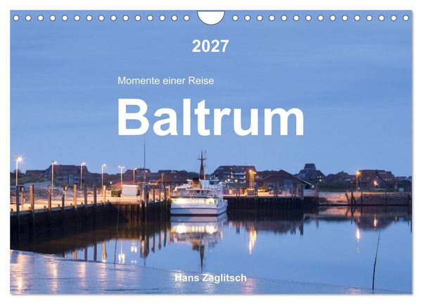 Produktbild: Baltrum - Momente einer Reise (Wandkalender 2027 DIN A4 quer), CALVENDO Monatskalender