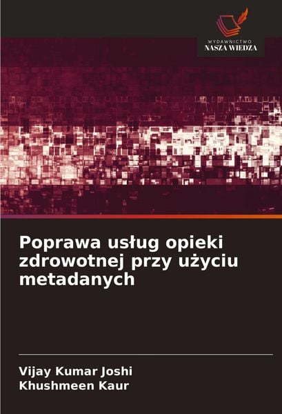 Produktbild: Poprawa us&iquest;ug opieki zdrowotnej przy u&iquest;yciu metadanych
