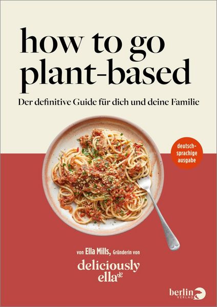 Produktbild: Deliciously Ella - How To Go Plant-Based
