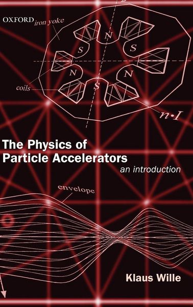 Produktbild: The Physics of Particle Accelerators