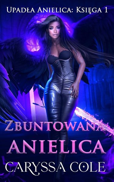 Produktbild: Zbuntowana anielica