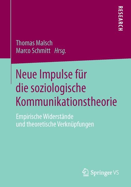 Produktbild: Neue Impulse f&uuml;r die soziologische Kommunikationstheorie