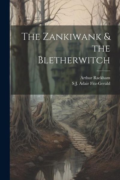 Produktbild: The Zankiwank & the Bletherwitch