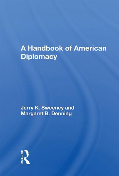 Produktbild: A Handbook of American Diplomacy
