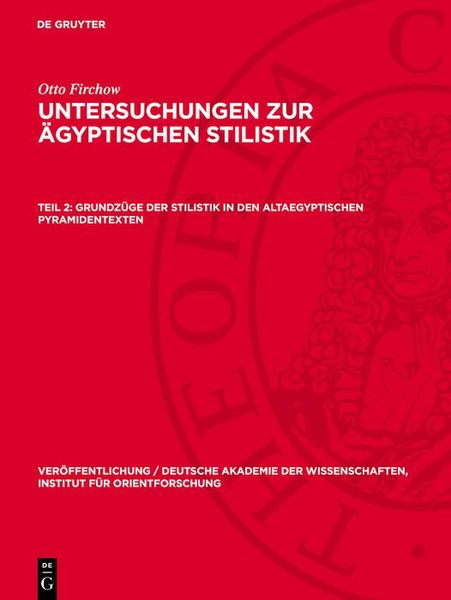 Produktbild: Grundz&uuml;ge der Stilistik in den altaegyptischen Pyramidentexten